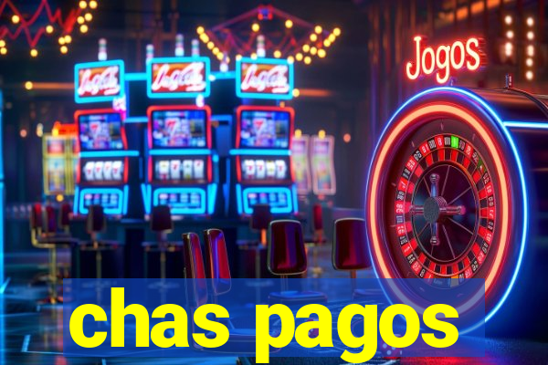 chas pagos