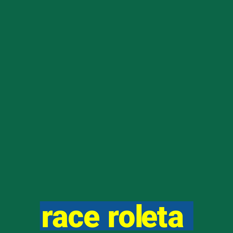 race roleta