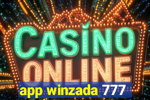 app winzada 777