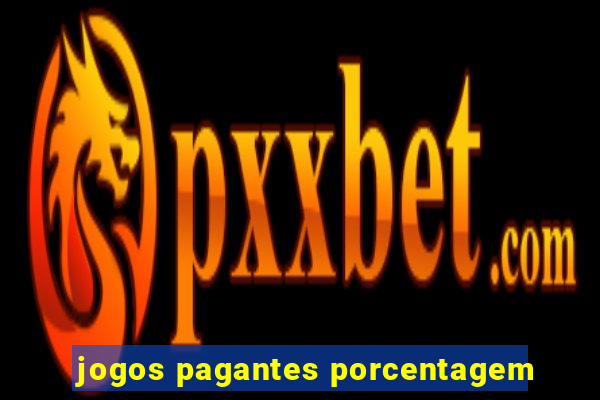 jogos pagantes porcentagem