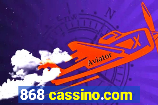 868 cassino.com