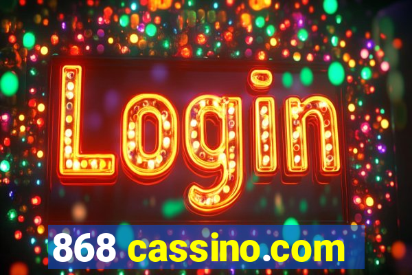 868 cassino.com