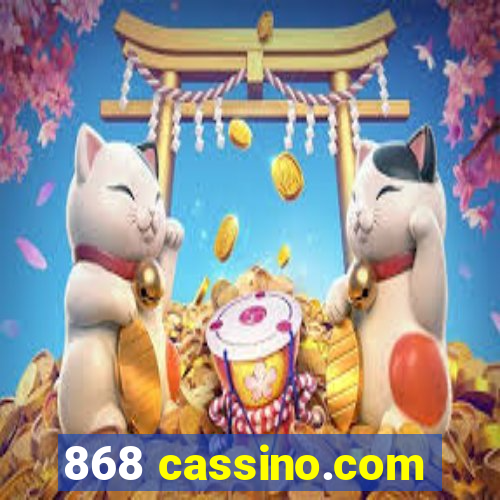 868 cassino.com