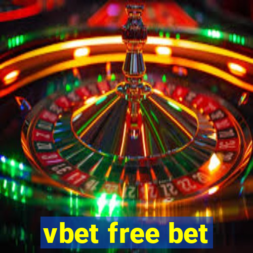 vbet free bet