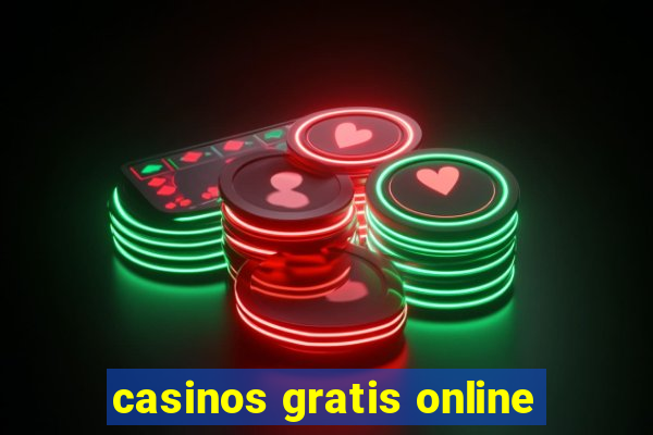 casinos gratis online