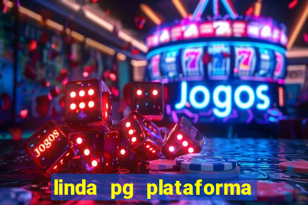 linda pg plataforma de jogos