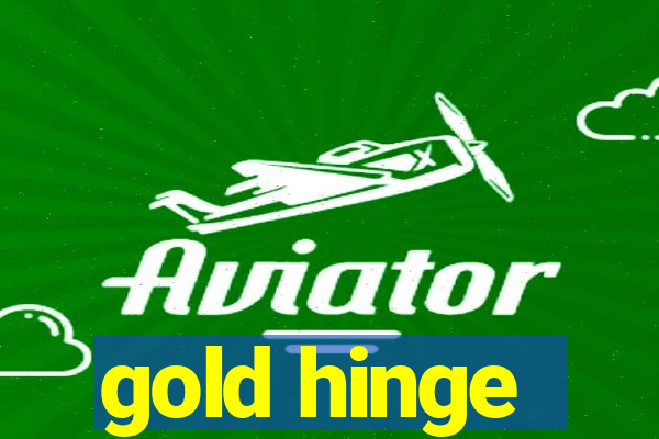 gold hinge