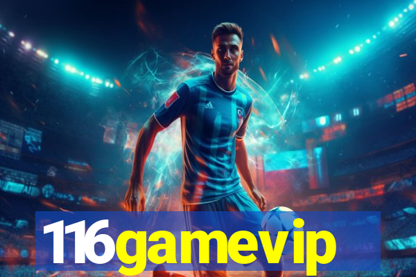 116gamevip