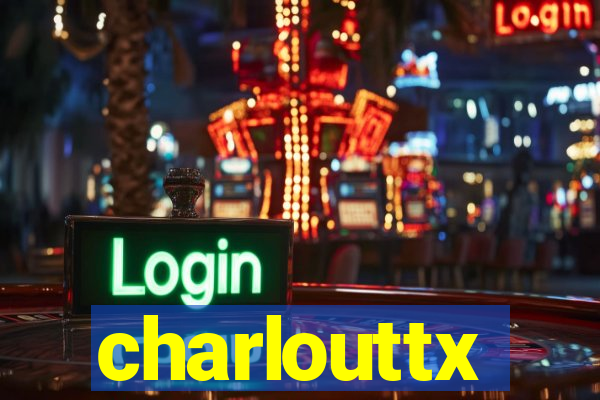 charlouttx