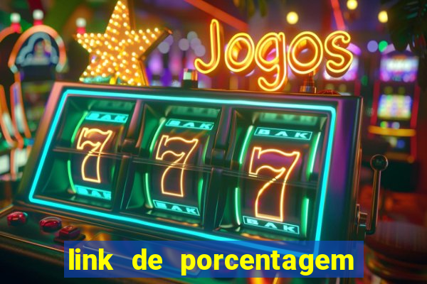 link de porcentagem de slots