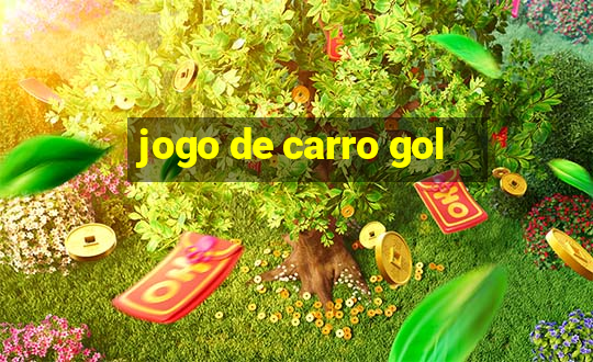 jogo de carro gol