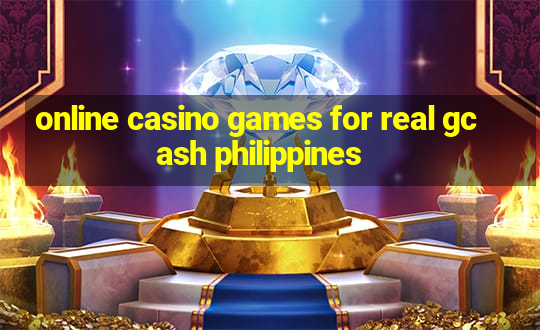 online casino games for real gcash philippines