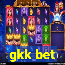 gkk bet