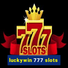 luckywin 777 slots