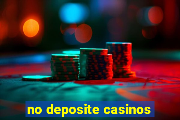 no deposite casinos