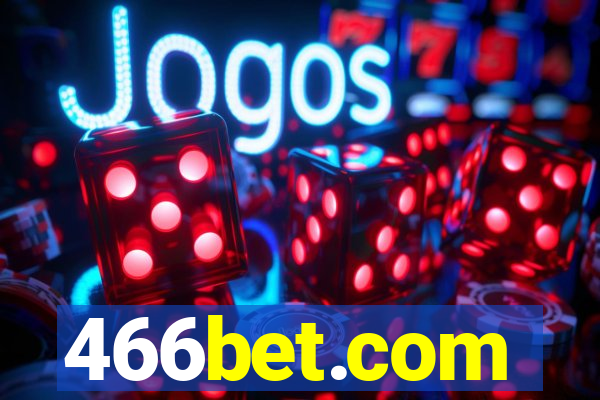 466bet.com