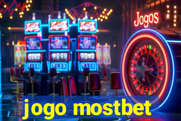 jogo mostbet