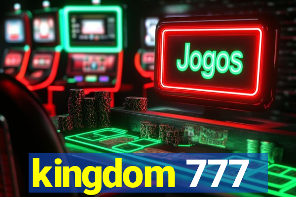 kingdom 777