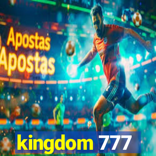 kingdom 777