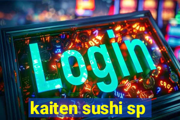 kaiten sushi sp