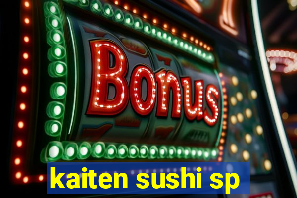 kaiten sushi sp