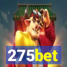 275bet