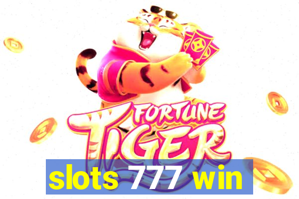 slots 777 win