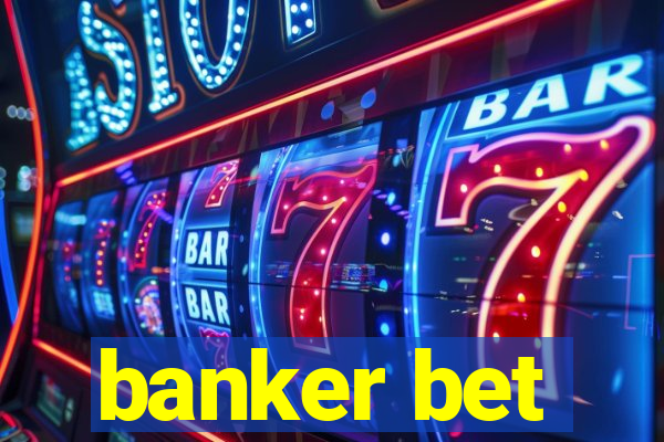 banker bet