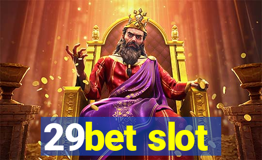 29bet slot