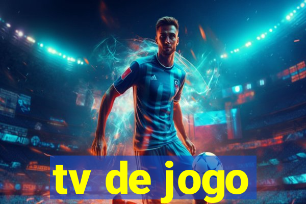 tv de jogo