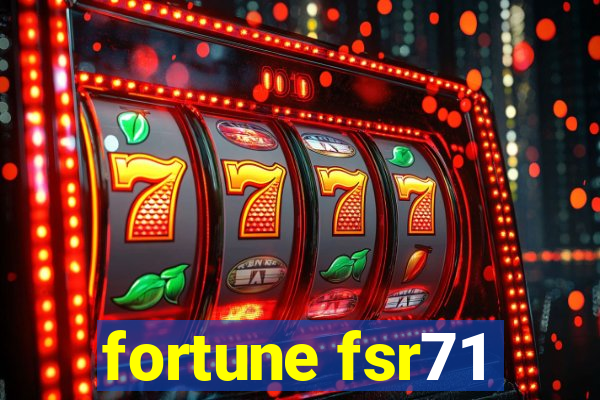 fortune fsr71