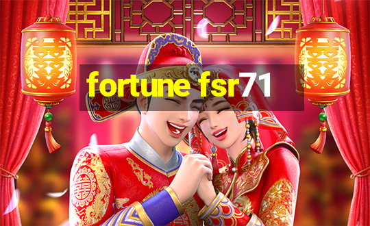 fortune fsr71