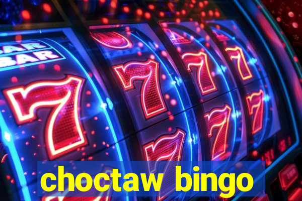 choctaw bingo