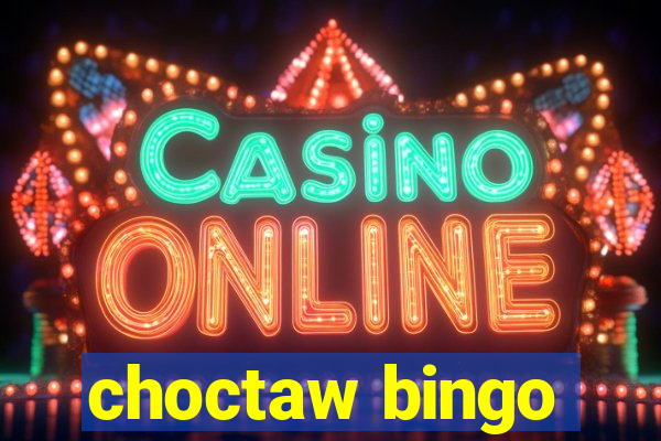 choctaw bingo