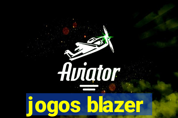 jogos blazer