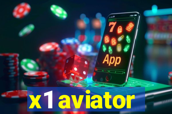 x1 aviator