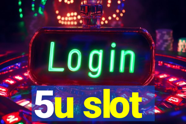 5u slot