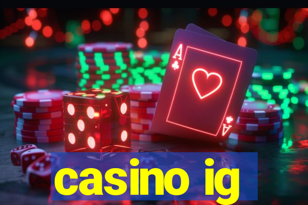 casino ig