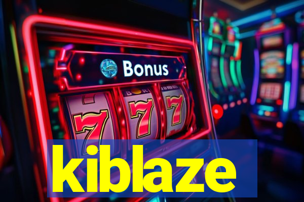 kiblaze