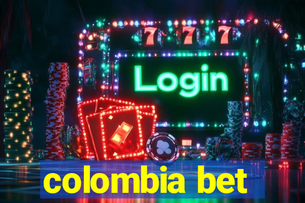 colombia bet