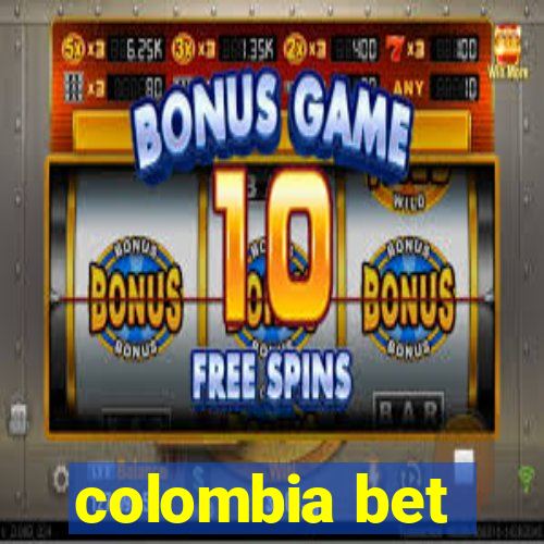 colombia bet