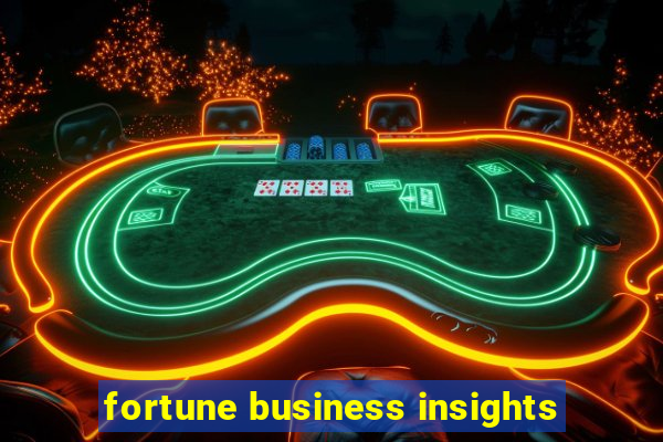 fortune business insights