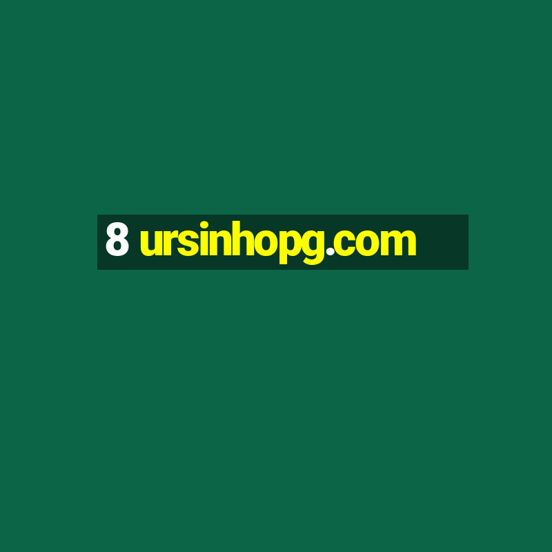 8 ursinhopg.com