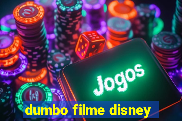 dumbo filme disney