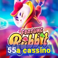 55a cassino