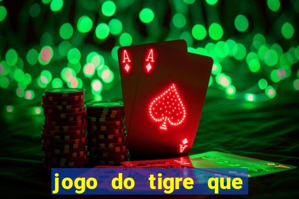 jogo do tigre que ganha b?nus ao se cadastrar