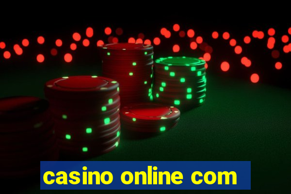 casino online com