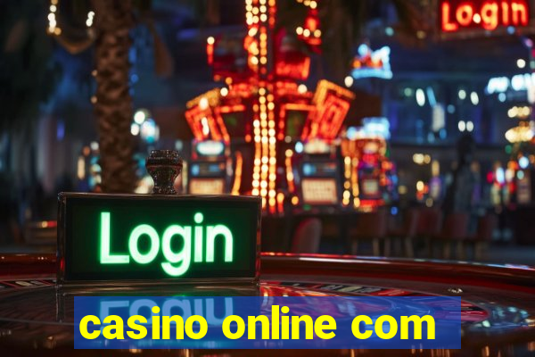 casino online com