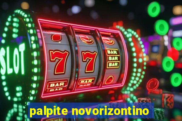 palpite novorizontino