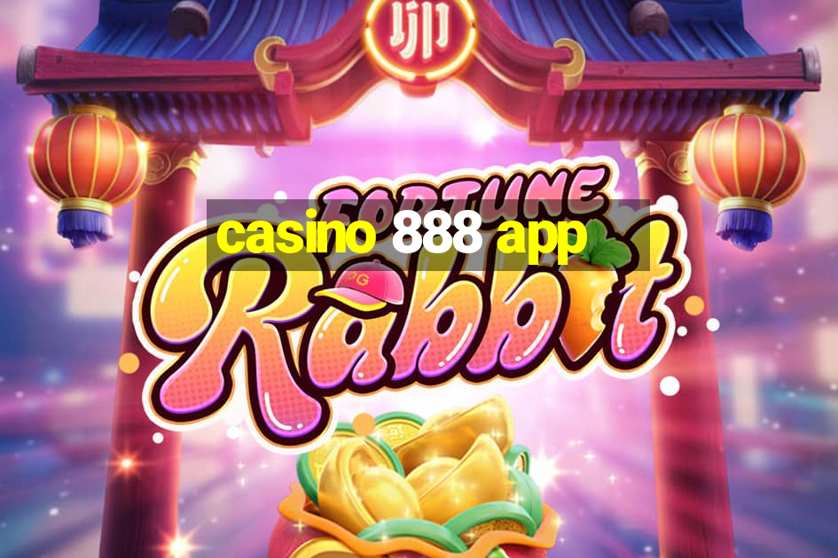 casino 888 app